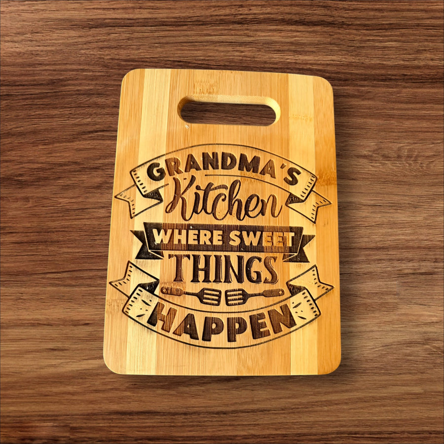 Grandma’s Kitchen “Where Sweet Things Happen” Engraved Cutting Board – 9x6”